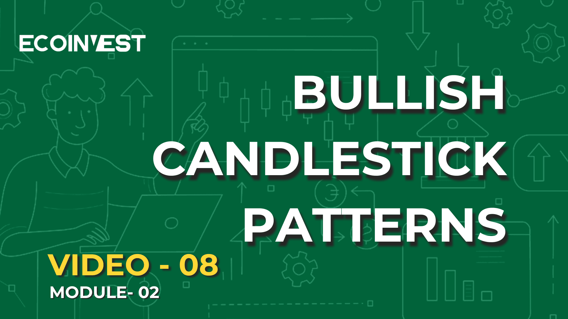 BULLISH CANDLESTICK PATTERNS